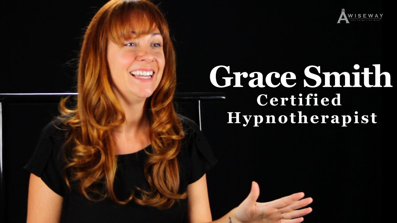 Grace Smith Explains How She Became a Hypnotherapist